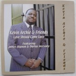 Kevin Archie & Friends - The storm is passing over