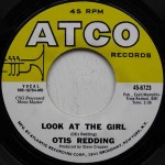 Otis Redding - Look At The Girl